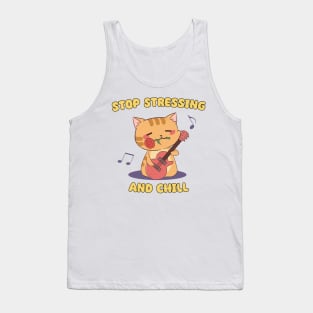 Stop Stressing and Chill - Guitar Chibi Cat II Tank Top